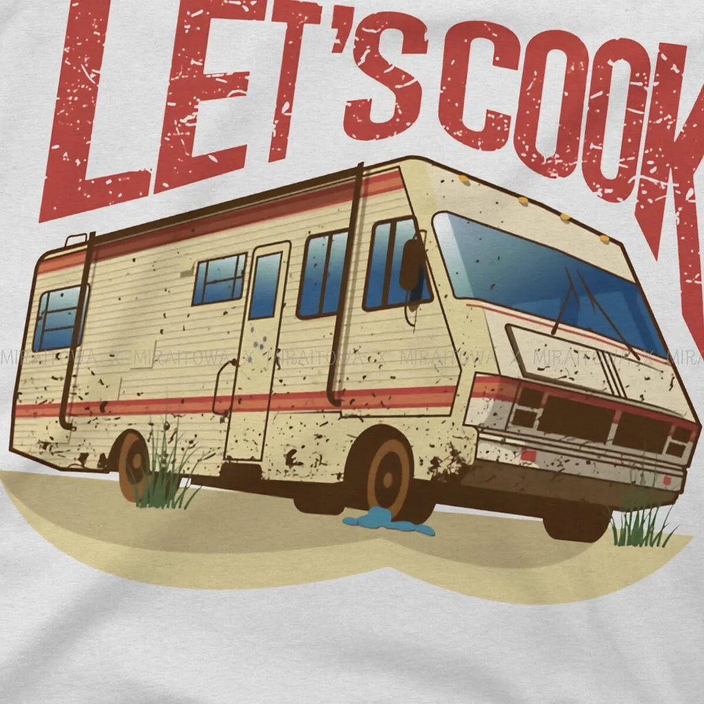 Breaking Bad Walter White TV Man TShirt RV Lets Cook Fashion T Shirt Harajuku Streetwear Hipster